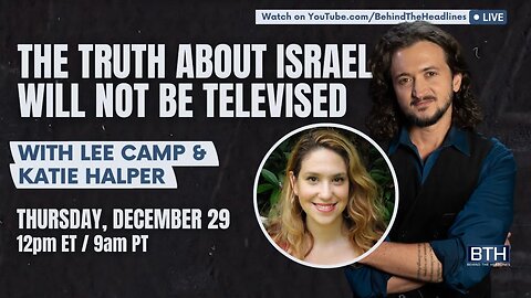 Katie Halper & Lee Camp: The Truth Will Not Be Televised