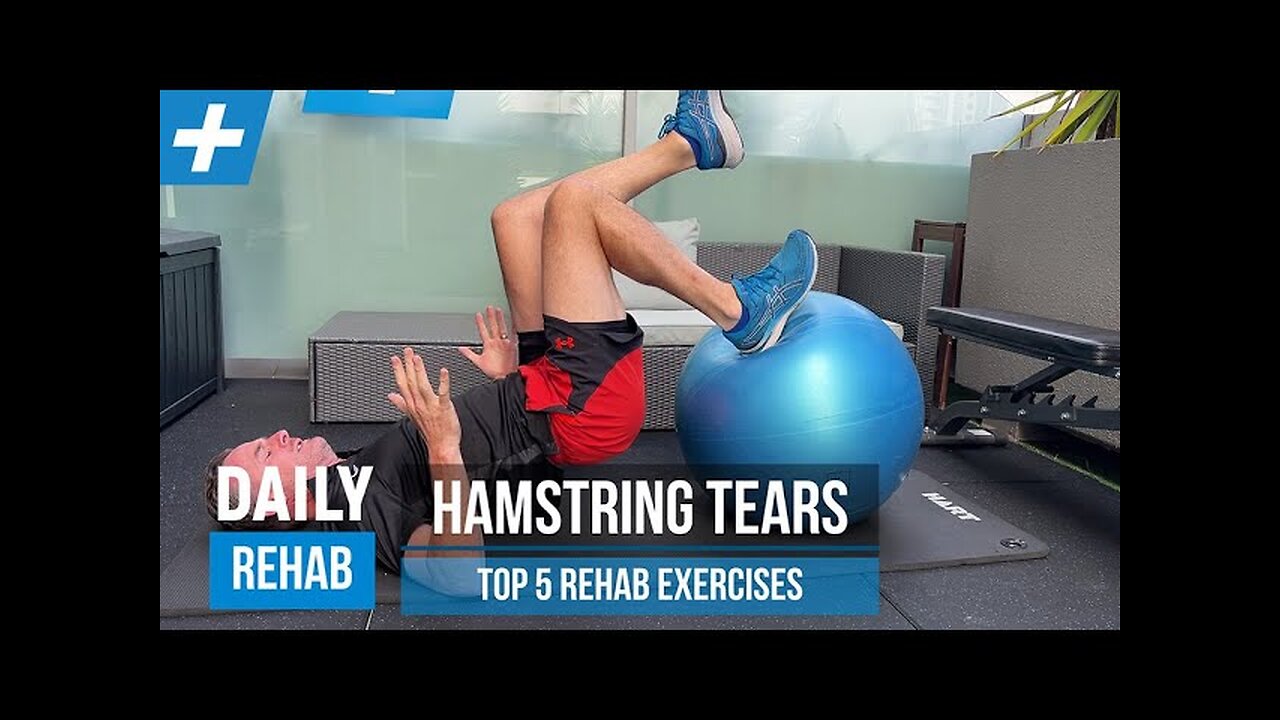 Hamstring Tears: My Top 5 Rehab Exercises | Tim Keeley | Physio REHAB