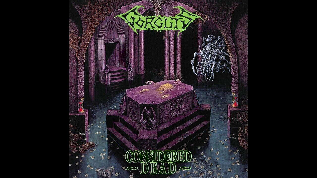 Gorguts - Considered Dead