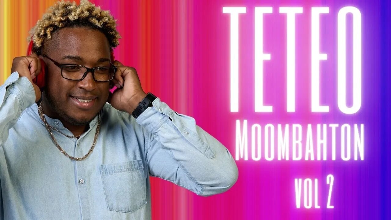 Teteo Moombahton Vol 2