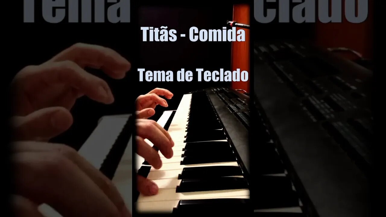 Titãs - Comida - Tema de Teclado #titãs #comida #keyboard #d50 #roland #brock