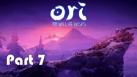 Lets Play Ori and the Will of the Wisps (Blind) Part 7 (What can go wrong lol)