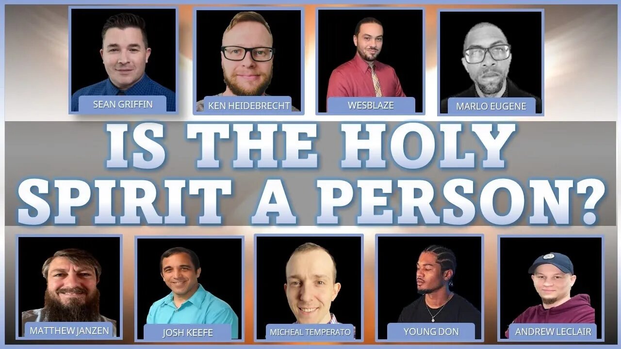 Roundtable Discussion: Is The Holy Spirit A Person?