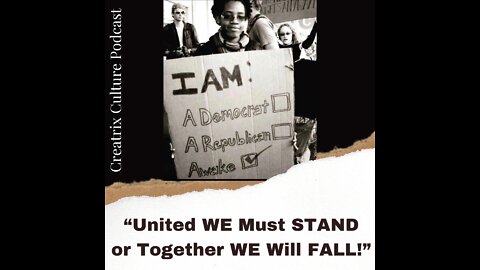 Untied WE Must STAND or Together WE Will FALL