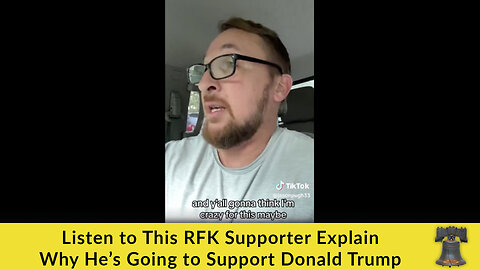 Listen to This RFK Supporter Explain Why He’s Going to Support Donald Trump