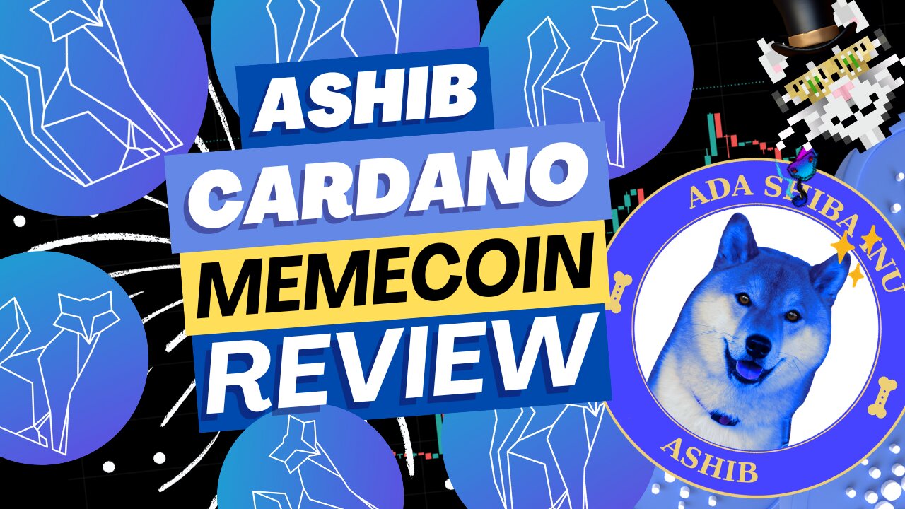 🟢🚀 ASHIB 🦊 🔵 - Cardano Memecoin Review💹🤪