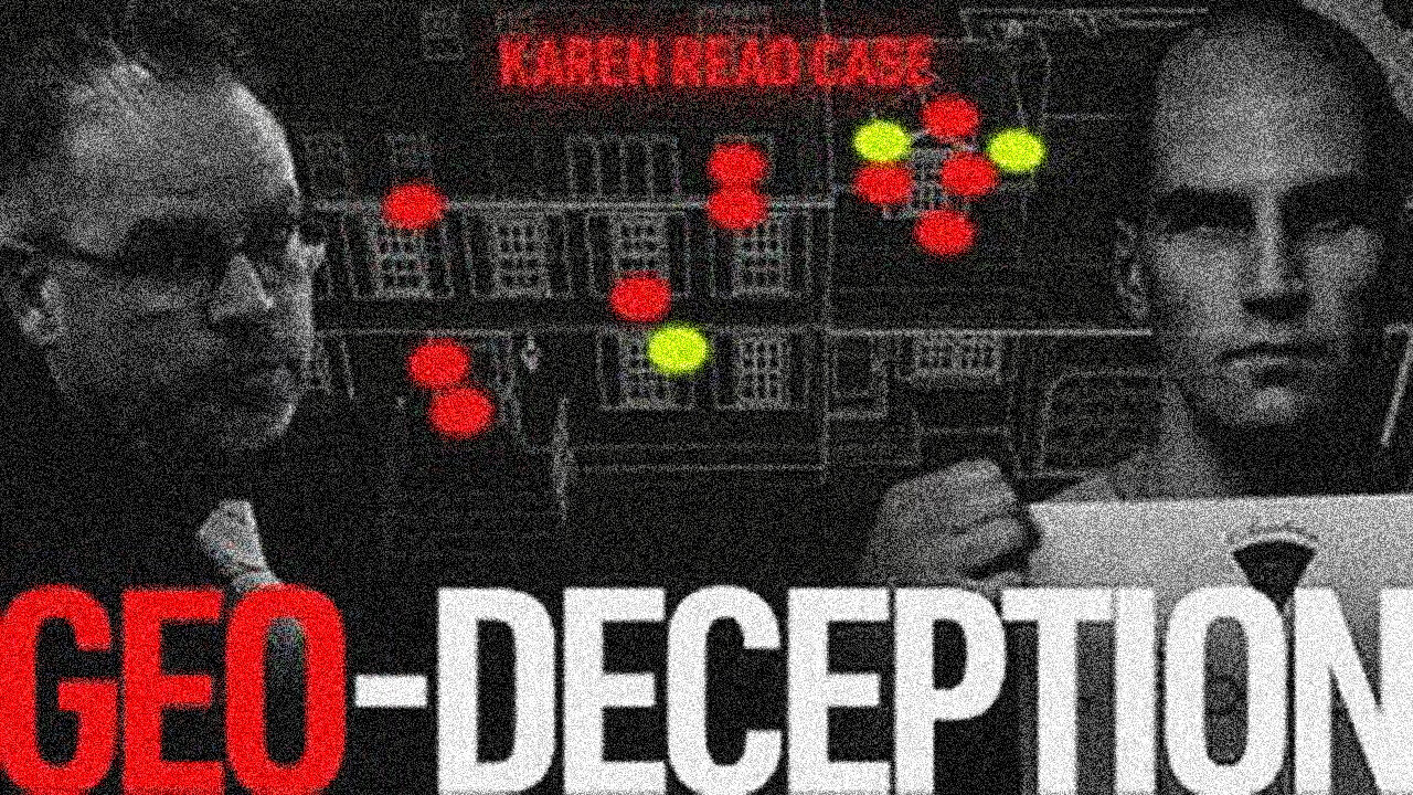 Karen Read Case: Geo-Deception