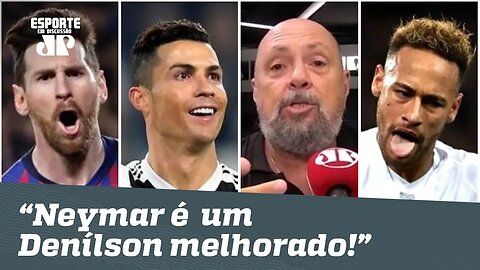 Messi e Cristiano Ronaldo são F...! Neymar? Um Denílson melhorado! | Nilson Cesar