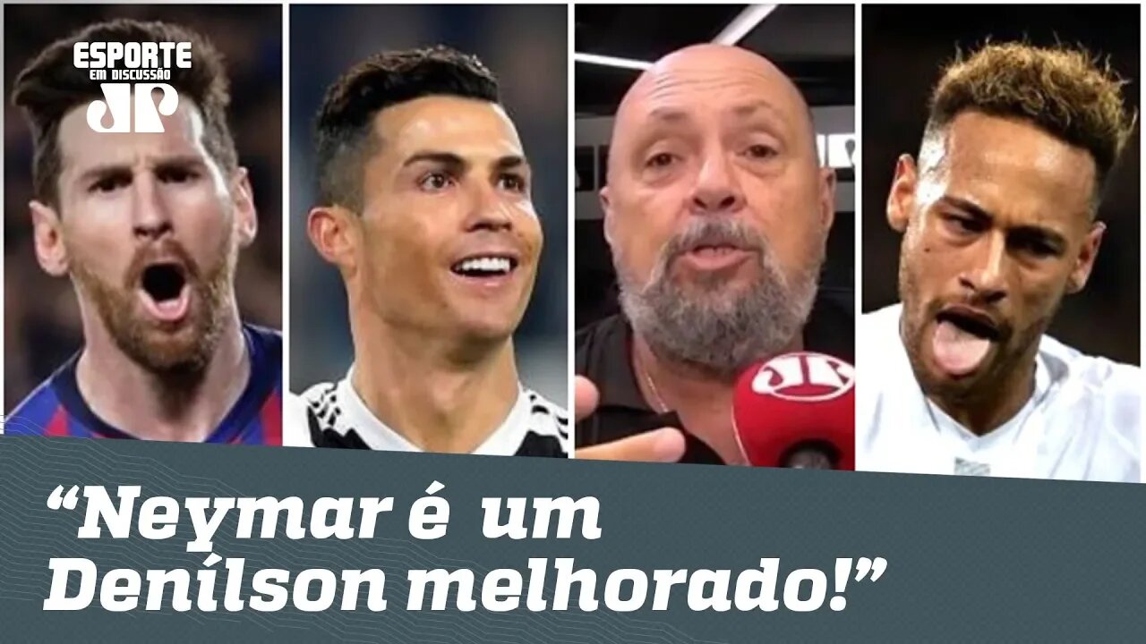 Messi e Cristiano Ronaldo são F...! Neymar? Um Denílson melhorado! | Nilson Cesar