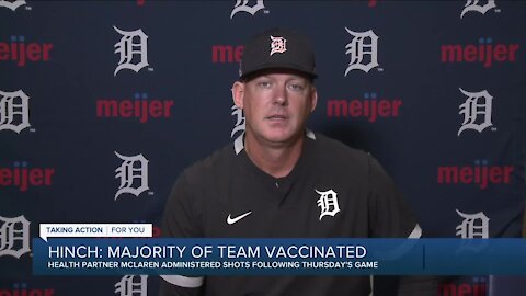 Hinch: majority of team received COVID-19 vaccine