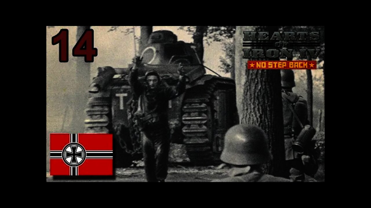 WAR - Hearts of Iron IV: No Step Back - Germany - 14 - French Defeated?