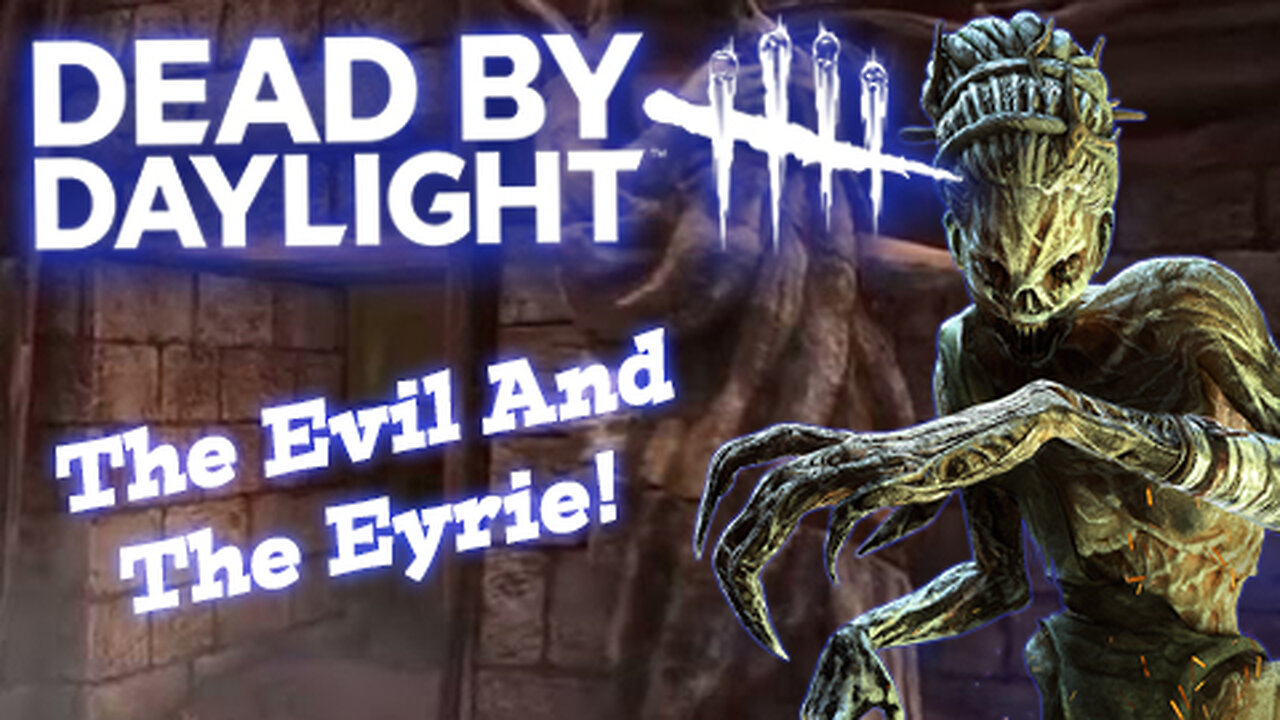 Dead By Daylight: The Hag Faces The Challenge Of The Eyrie