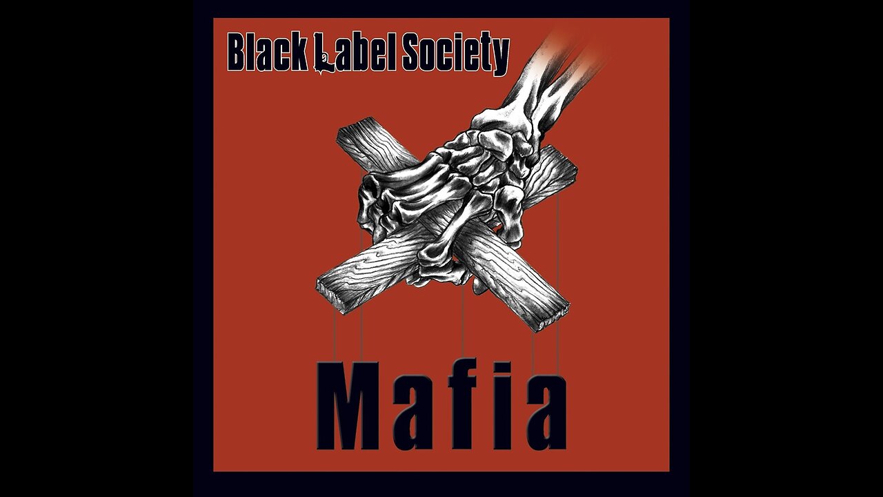 Black Label Society - Mafia