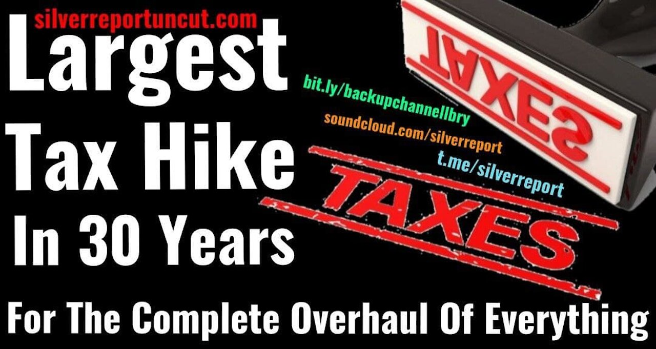 The Largest Tax Hike In 30 Years Just Proposed For The Great Reset aka the "new new deal"