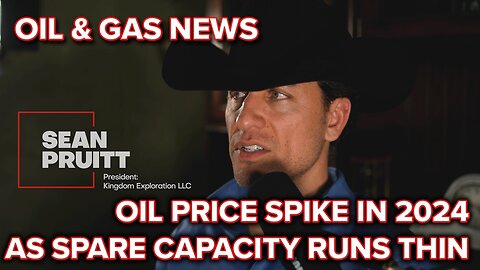 Oil Price Spike In 2024 As Spare Capacity Runs Thin
