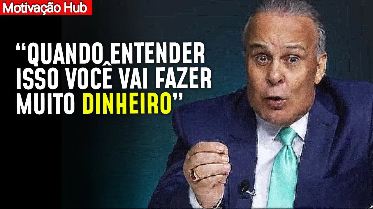 Siga esses Passos e o Dinheiro irá Fluir | Lair Ribeiro | A Ciência da Riqueza (motivação hub)