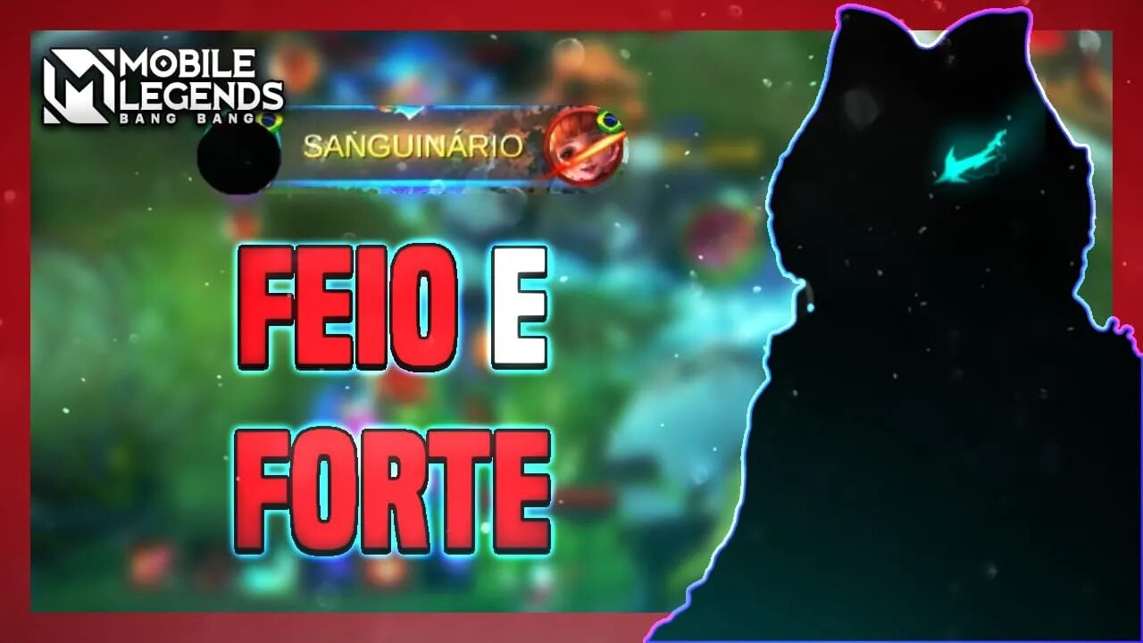 UM DOS HERÓIS MAIS RESPEITADOS E FEIO DO JOGO | Mobile Legends