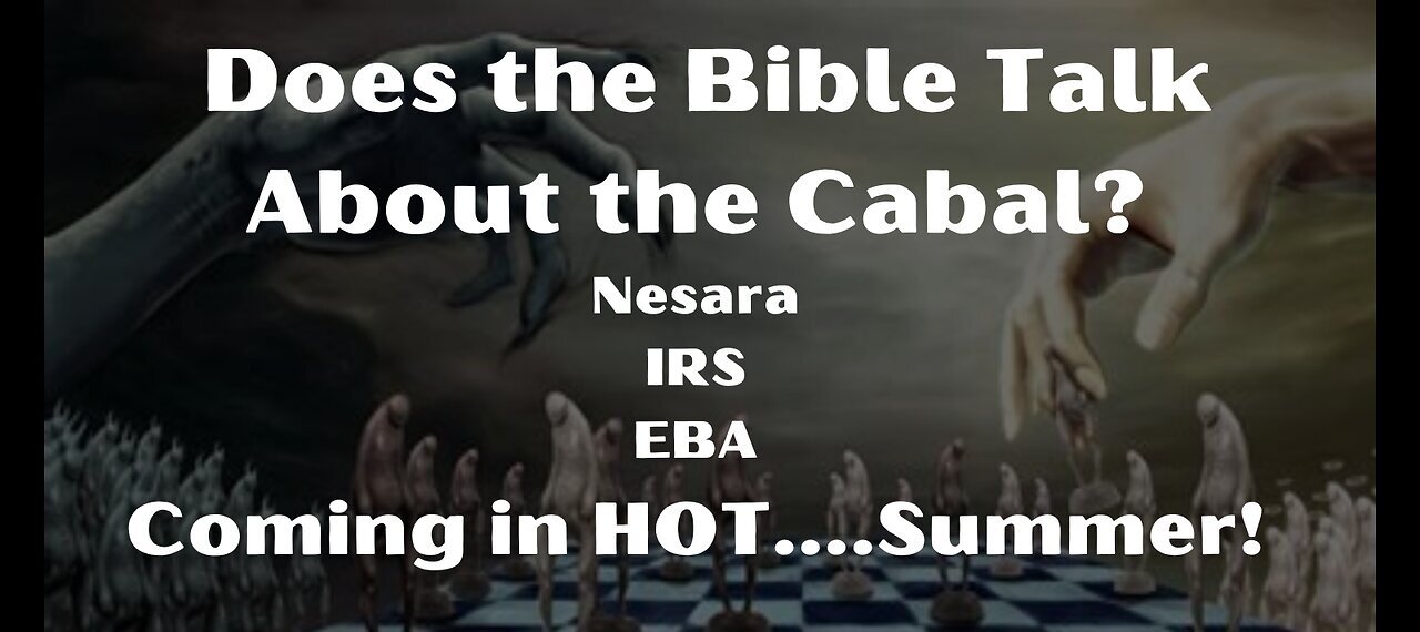 Dr. Scott Young: Does the Bible Talk About The Cabal?