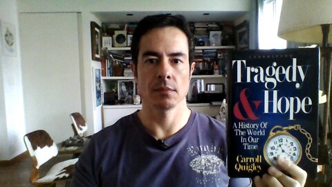Análise do livro "Tragédia e Esperança" de Carroll Quigley - Parte 1