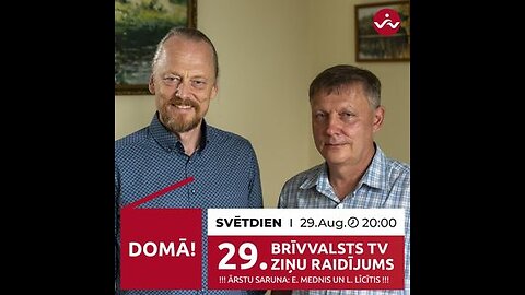 BRĪVVALSTS TV 29# RAIDĪJUMS /29.08.2021/