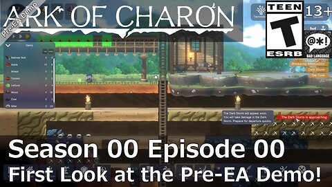 Ark of Charon (Pre-EA) Demo (2024 Episode 00) First Look!