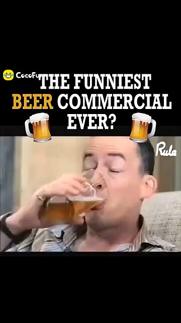 Funniest Beer Commercial Ever?