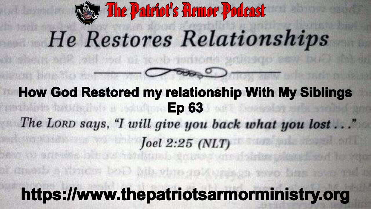 He Can Restore Relationships (EP: 63)