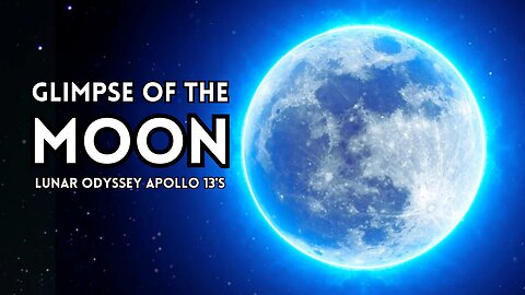 Lunar Odyssey: Apollo 13's Glimpse of the Moon's Enchanting Terrain