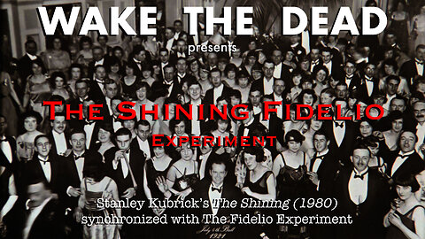 The Shining Fidelio Experiment