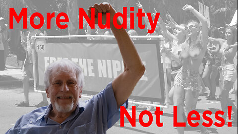 More Nudity Not Less