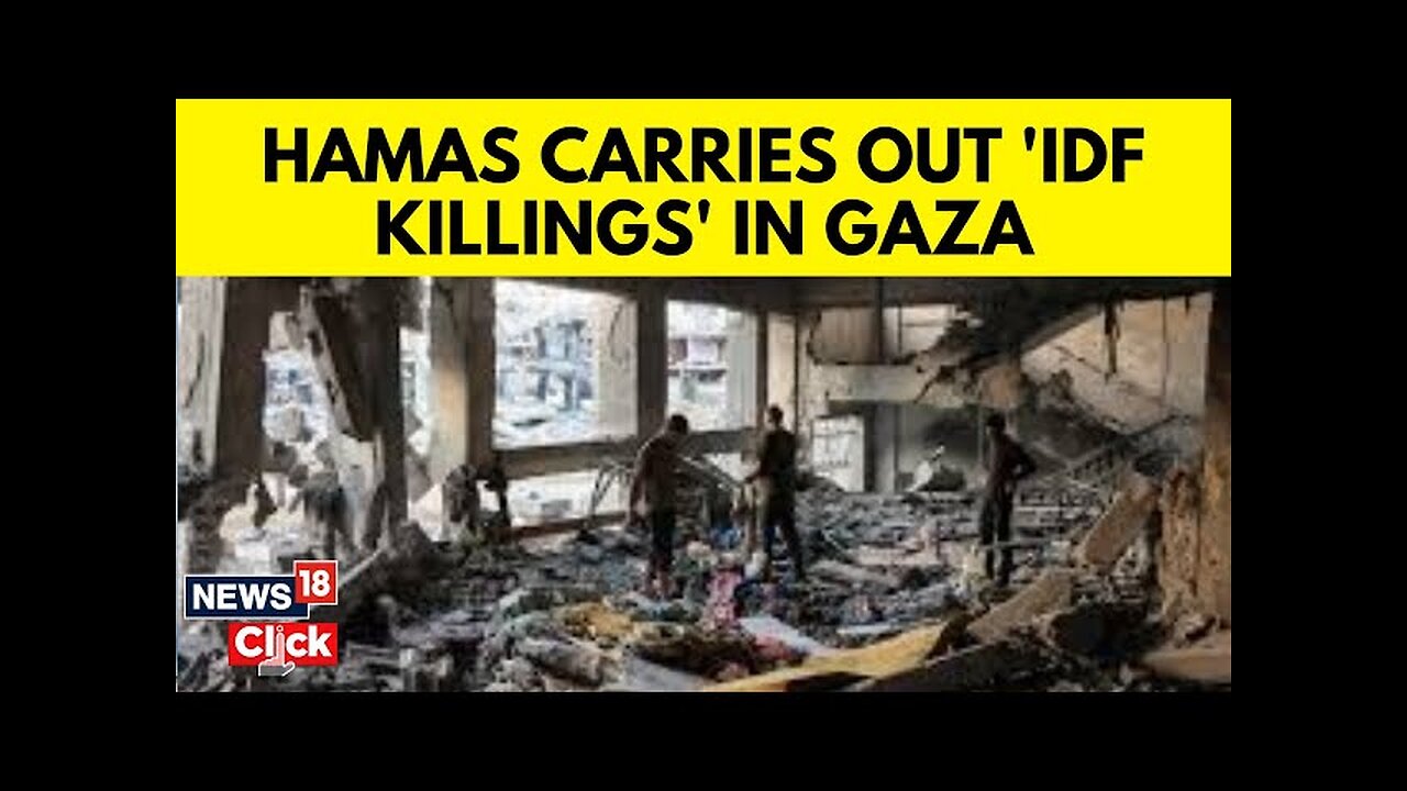 Israel-Gaza War Updates | Hamas Carries Out IDF Killings In Gaza | Gaza News | N18G