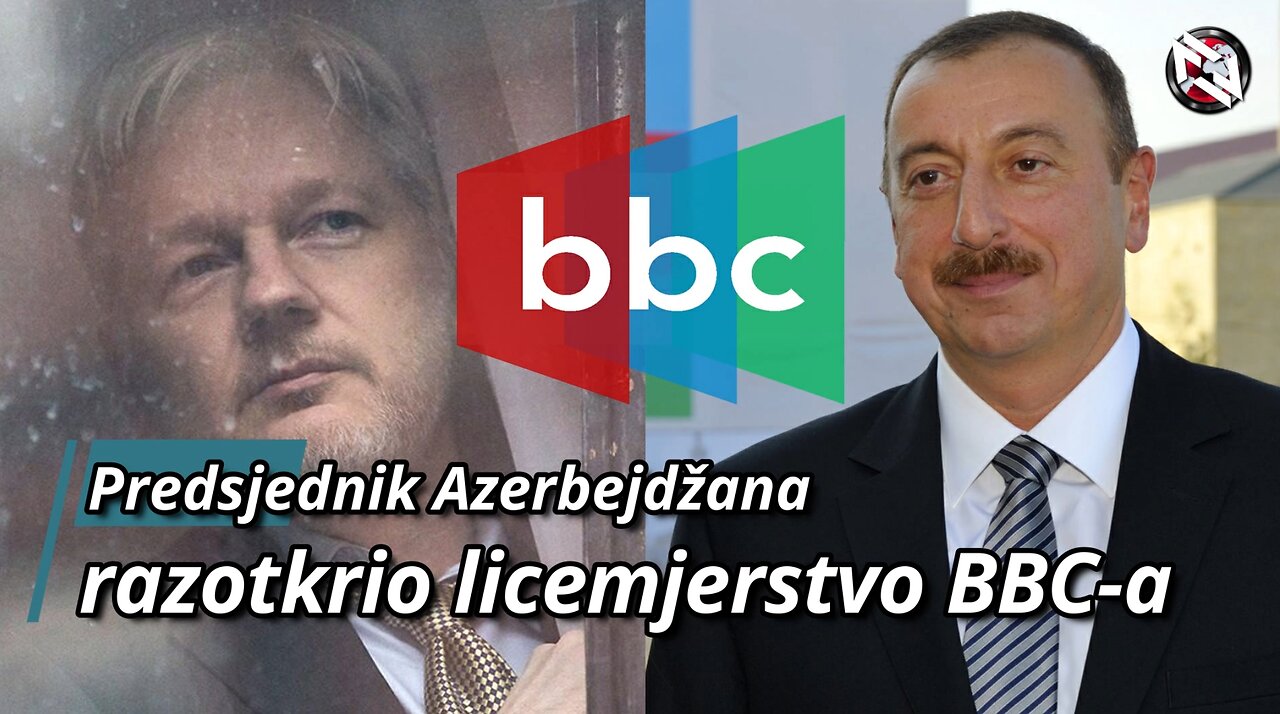 Predsjednik Azerbejdžana razotkrio licemjerstvo BBC-a