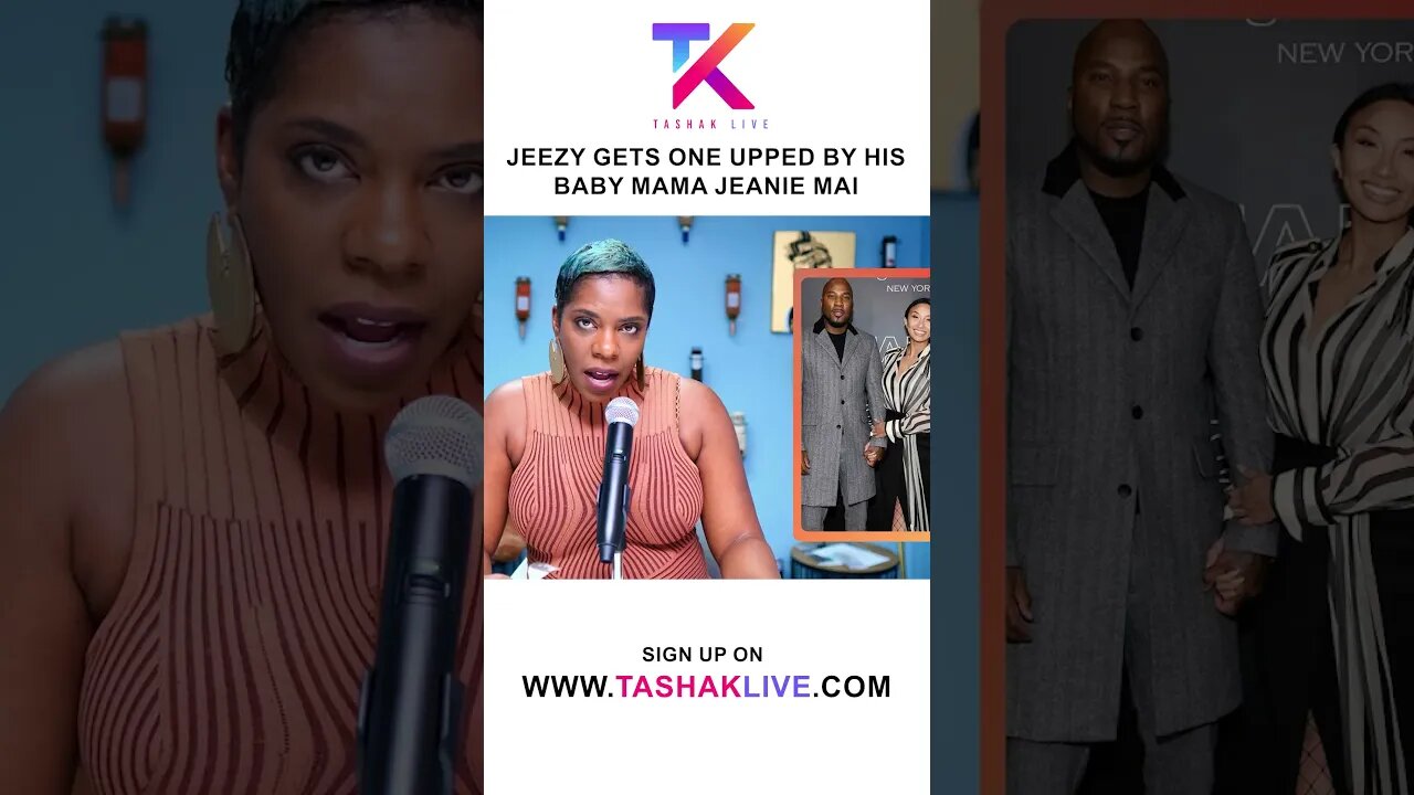 Jeezy Gets One Upped By His Baby Mama, Jeanie Mai