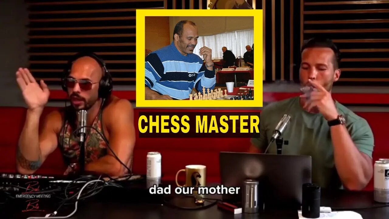 Andrew and Tristan Tate our father the chess master!