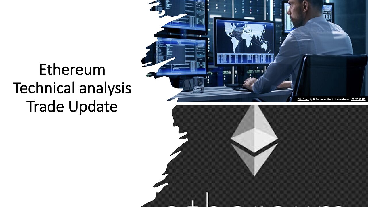 Ethereum Technical Analysis and Trade Update