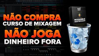 CURSO DE MIXAGEM & MASTERIZAÇÃO