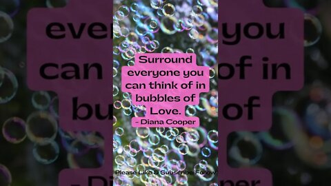Bubbles of Love