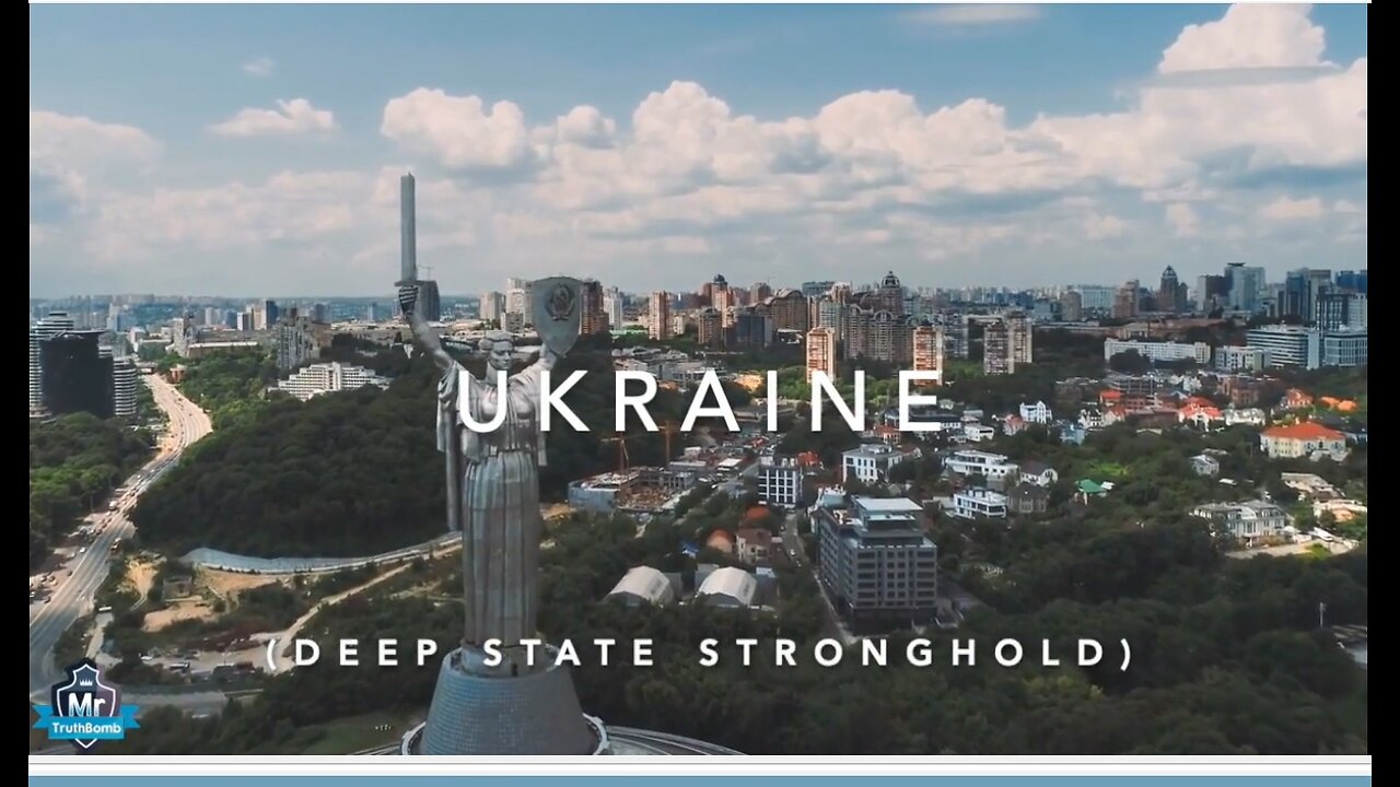 UKRAINE: Deep State Stronghold | by Mr Truth Bomb