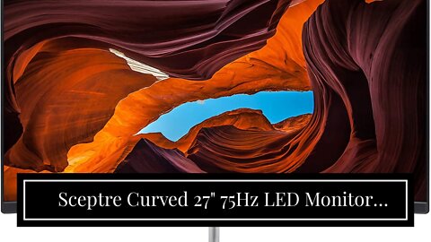 Sceptre Curved 27" 75Hz LED Monitor HDMI VGA Build-In Speakers, EDGE-LESS Metal Black 2019 (C27...