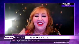 Eleanor Grace Psychic Destiny - May 17, 2022