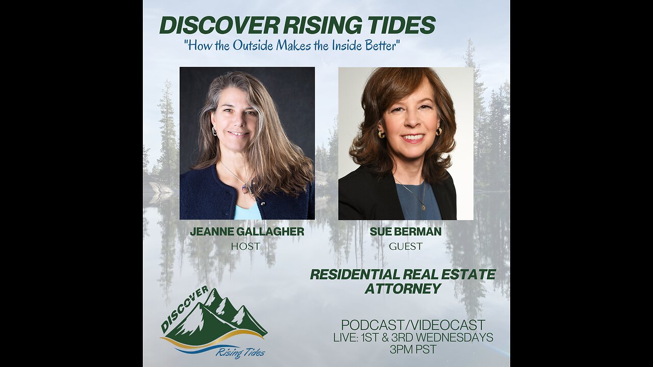 Discover Rising Tides with Residential Real Estate with Sue Berman