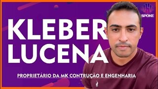 MK Construção e Engenharia - #SPOKEBUSINESS 78