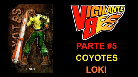 [PS1] - Vigilante 8 - [Parte 5 - Coyotes Loki] - Detonado 100% - Dificuldade Hard - 1440p