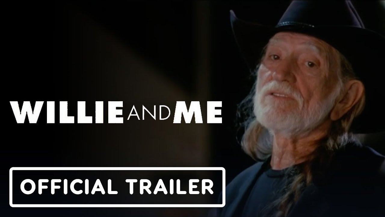 Willie and Me - Official Trailer