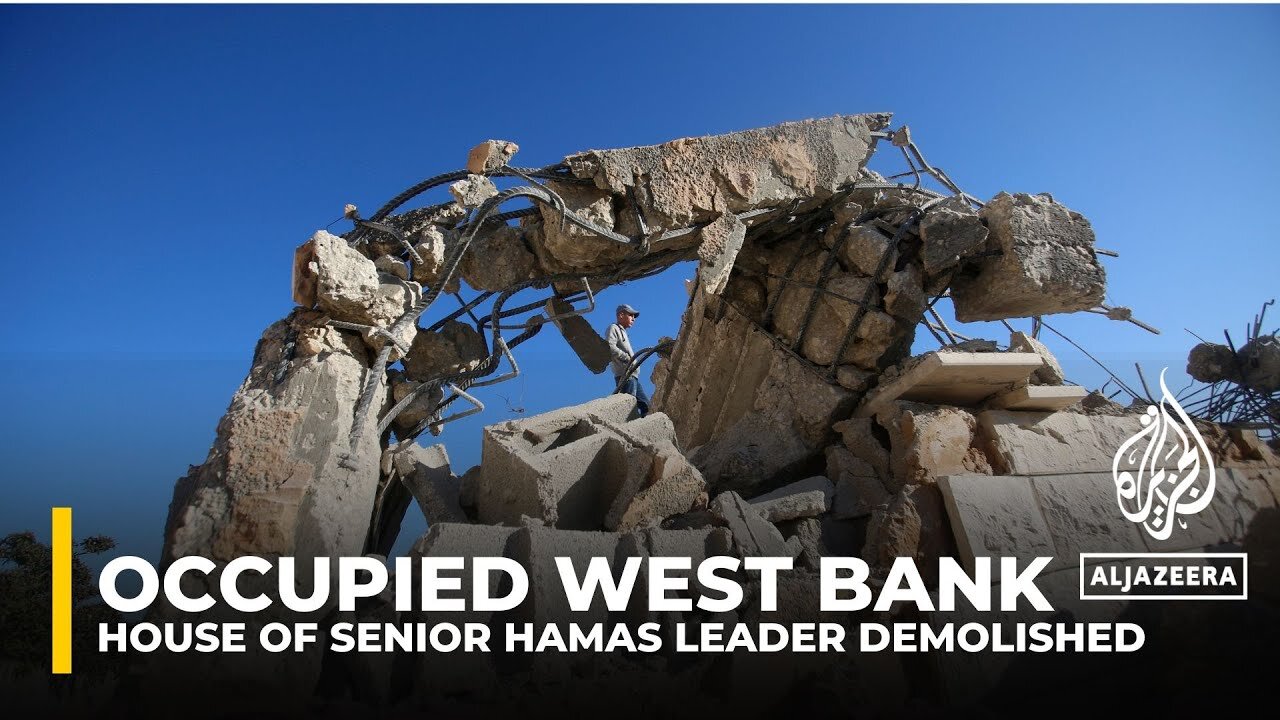 Israeli forces 'blow up' house of senior Hamas leader in occupied West Bank