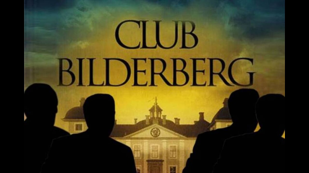 El Club Bilderberg, una estructura Masónica