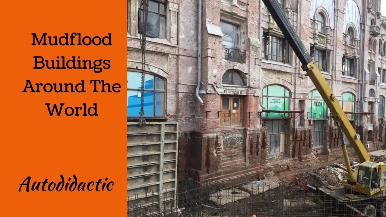 Mudflood Buildings Around The World