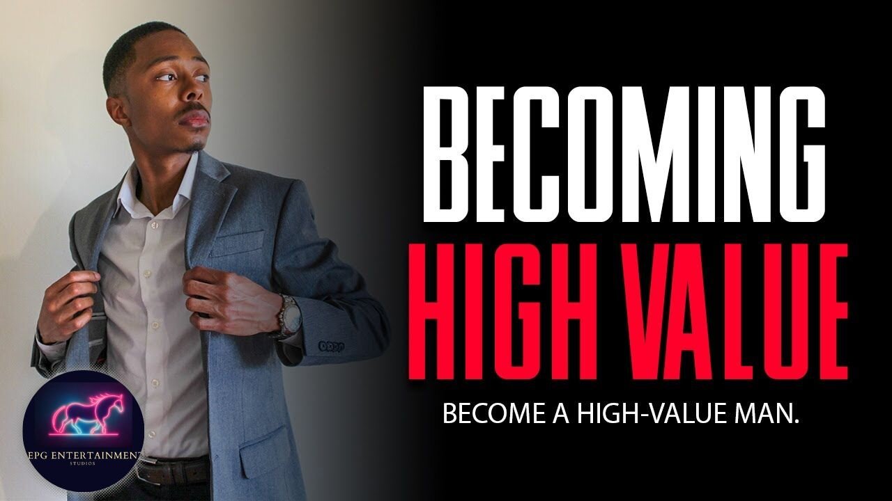Andrew Tate; How to be A High Value Man