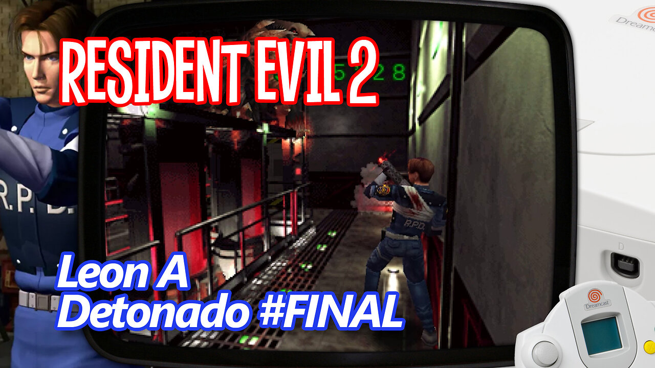 Resident Evil 2 (Dreamcast) - Detonado #FINAL - Leon A