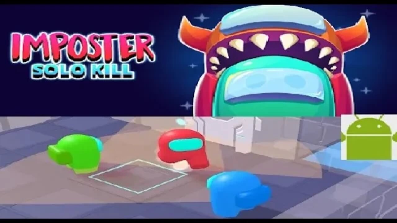 Imposter Solo Kill - for Android